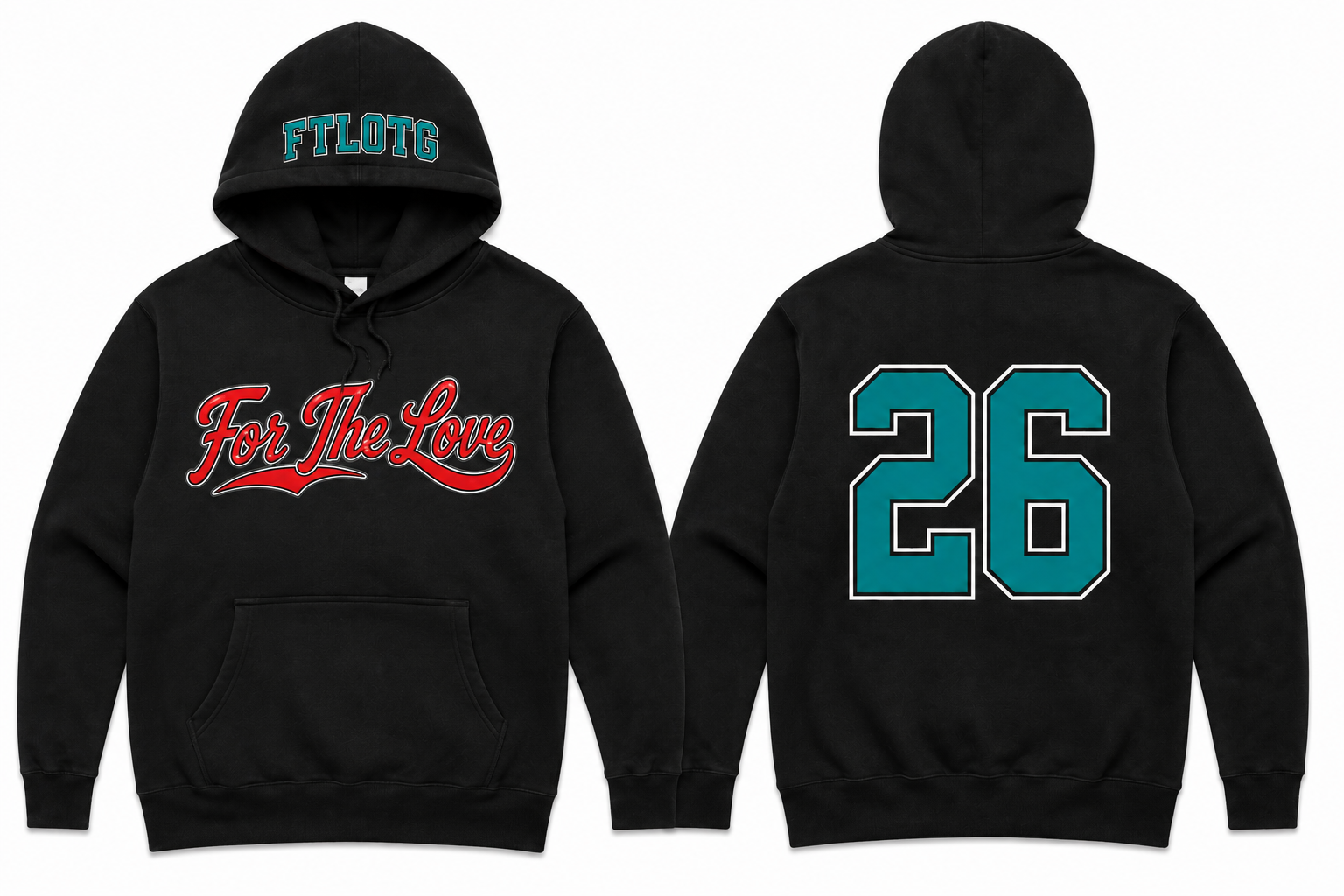 For The Love 26 Hoodie